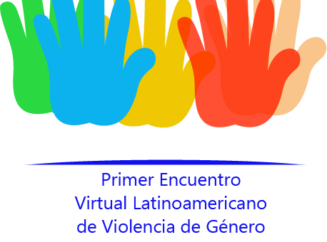 Primer Encuentro Virtual Latinoamericano sobre Violencia de Género